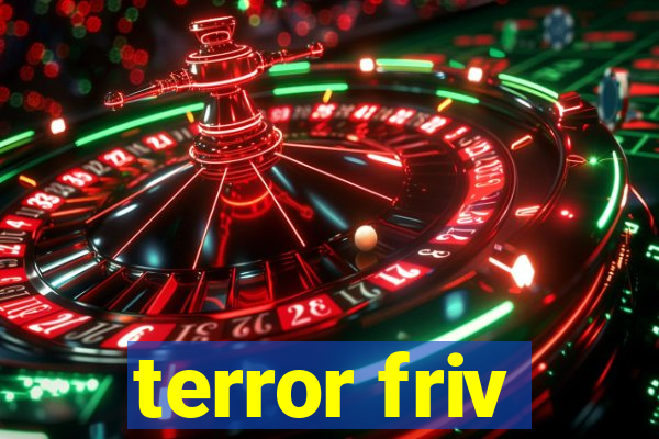 terror friv